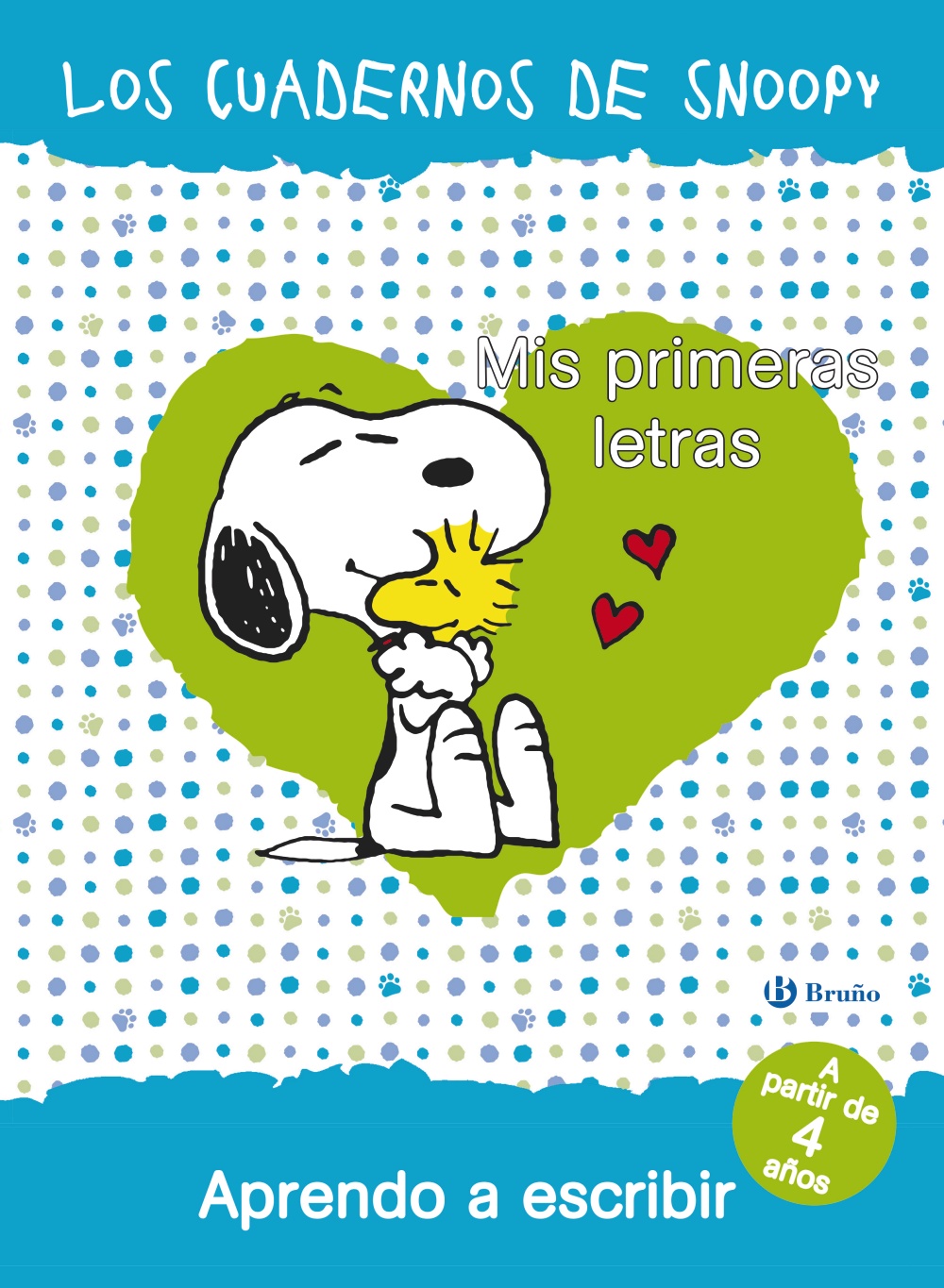 Descargar LOS CUADERNOS DE SNOOPY  MIS PRIMERAS LETRAS: APRENDO A ESCRIBIR