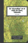 Descargar UN SKYWALKER EN EL REINO DE SIAM  TAILANDIA