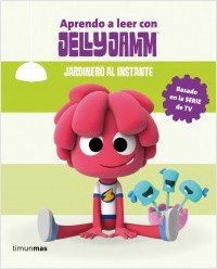 Descargar JARDINERO AL INSTANTE APRENDO A LEER CON JELLY JAMM