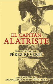 Descargar EL CAPITAN ALATRISTE  EDICION ESPECIAL ANOTADA POR ALBERTO MONTANER
