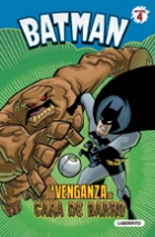 Descargar BATMAN: LA VENGANZA DE CARA DE BARRO