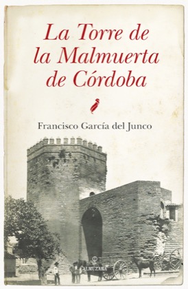 Descargar LA TORRE DE LA MALMUERTA DE CORDOBA