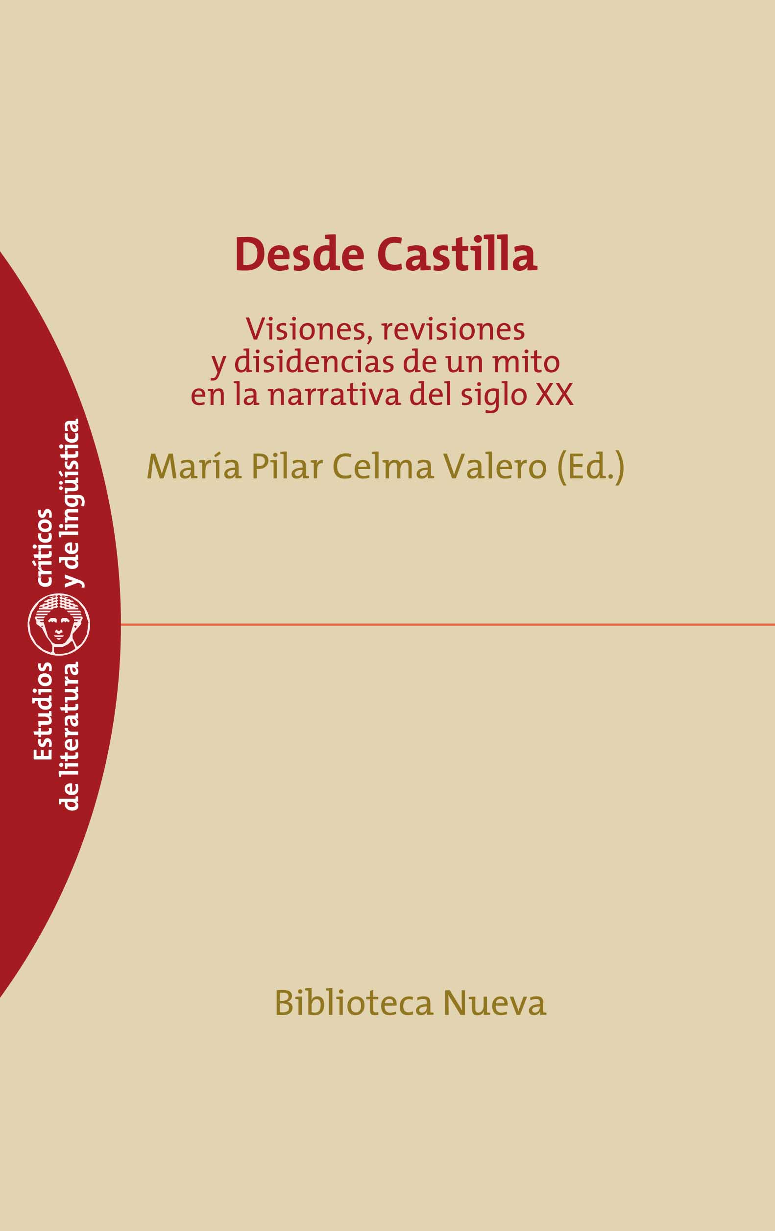 Descargar DESDE CASTILLA  VISIONES  REVISIONES Y DISIDENCIAS DE UN MITO EN LA NARRATIVA DEL SIGLO XX