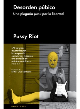 Descargar DESORDEN PUBICO  UNA PLEGARIA PUNK POR LA LIBERTAD