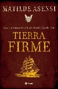 Descargar TIERRA FIRME (LA VIDA EXTRAORDINARIA DE MARTIN OJO DE PLATA 1)