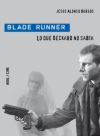 Descargar BLADE RUNNER  LO QUE DECKARD NO SABIA