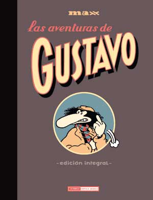 Descargar LAS AVENTURAS DE GUSTAVO EDICION INTEGRAL
