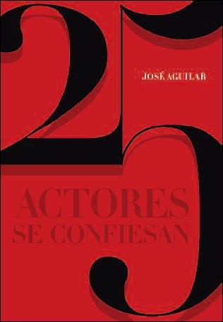 Descargar 25 ACTORES SE CONFIESAN