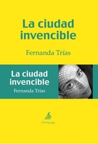 Descargar LA CIUDAD INVENCIBLE