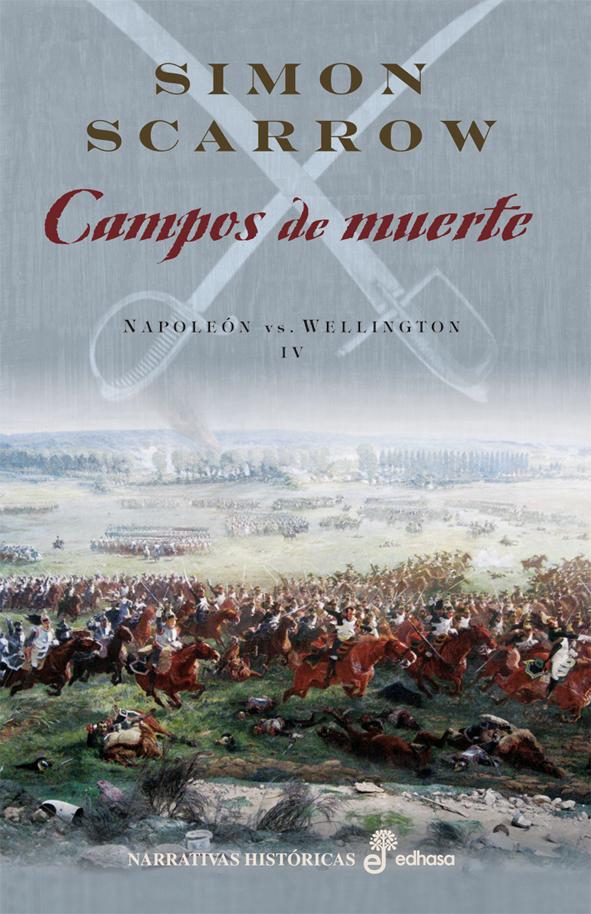Descargar CAMPOS DE MUERTE  NAPOLEON VS  WELLINGTON IV