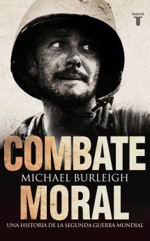 Descargar COMBATE MORAL  UNA HISTORIA DE LA SEGUNDA GUERRA MUNDIAL