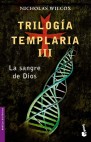 Descargar TRILOGIA TEMPLARIA III  LA SANGRE DE DIOS