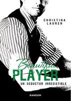 Descargar BEAUTIFUL PLAYER  UN SEDUCTOR IRRESISTIBLE
