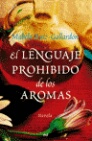 Descargar EL LENGUAJE PROHIBIDO DE LOS AROMAS