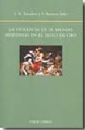 Descargar LA VIOLENCIA EN EL MUNDO HISPANICO EN EL SIGLO DE ORO