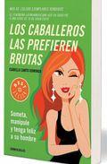 Descargar LOS CABALLEROS LAS PREFIEREN BRUTAS