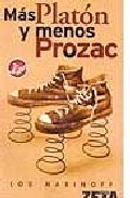Descargar MAS PLATON Y MENOS PROZAC