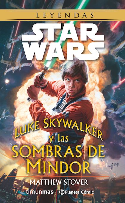 Descargar LEYENDAS STAR WARS: LUKE SKYWALKER Y LAS SOMBRAS DE MINDOR (NOVELA)
