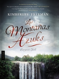 Descargar LAS MONTAÑAS AZULES (EVERGREEN FALLS)