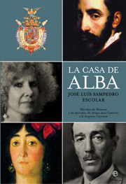 Descargar LA CASA DE ALBA  MIL AñOS DE HISTORIA Y DE LEYENDAS: DE OBISPO DON GUTIERRE A LA DUQUESA CAYETANA