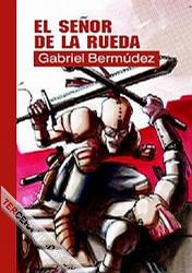 Descargar EL SEÑOR DE LA RUEDA