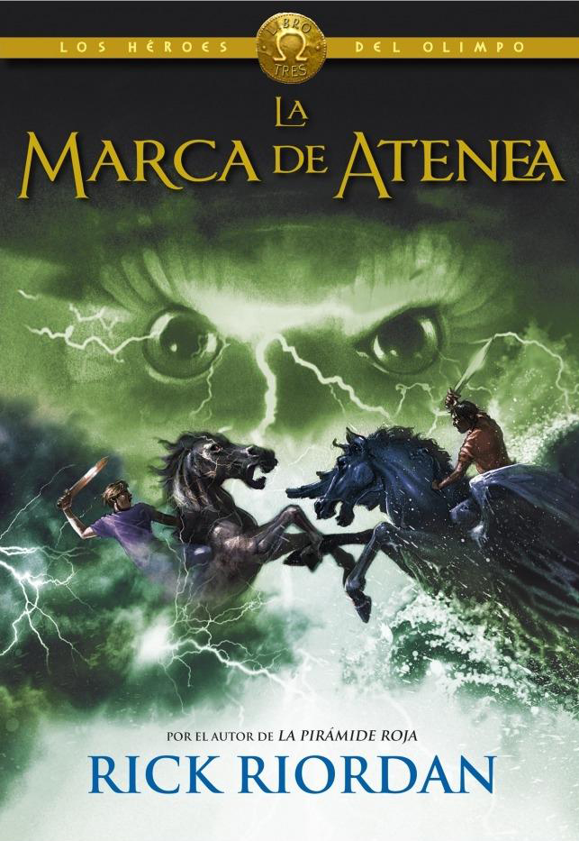 Descargar LA MARCA DE ATENEA (LOS HEROES DEL OLIMPO 3)