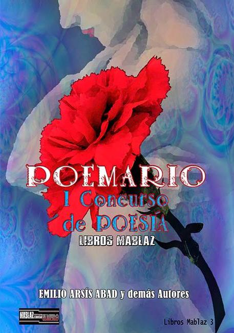 Descargar POEMARIO I CONCURSO DE POESIA DE LIBROS MABLAZ