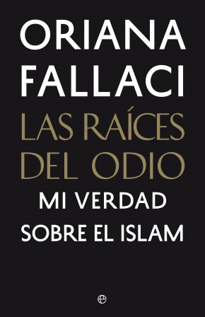Descargar LAS RAICES DEL ODIO  MI VERDAD SOBRE EL ISLAM