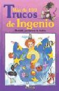 Descargar MAS DE 100 TRUCOS DE INGENIO