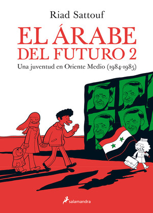 Descargar EL ARABE DEL FUTURO 2  UNA JUVENTUD EN ORIENTE MEDIO (1984-1985)