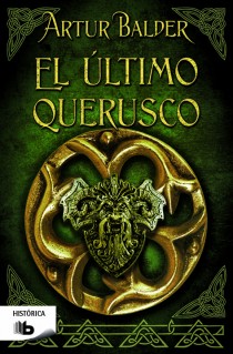 Descargar EL ULTIMO QUERUSCO  SAGA DE TEUTOBURGO I