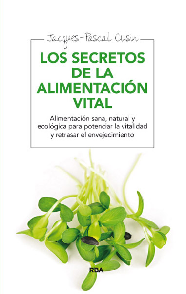 Descargar LOS SECRETOS DE LA ALIMENTACION VITAL