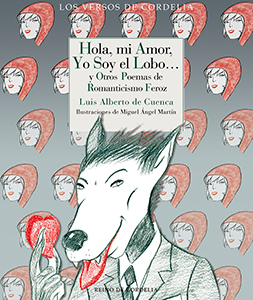 Descargar HOLA MI AMOR YO SOY EL LOBO Y OTROS POEMAS DE ROMANTICISMO FEROZ
