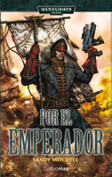 Descargar POR EL EMPERADOR  CIAPHAS CAIN  HEROE DEL IMPERIO 1