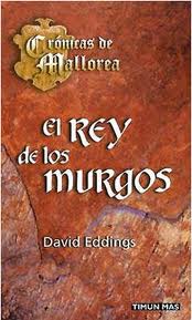 Descargar EL REY DE LOS MURGOS (CRONICAS DE MALLOREA II)