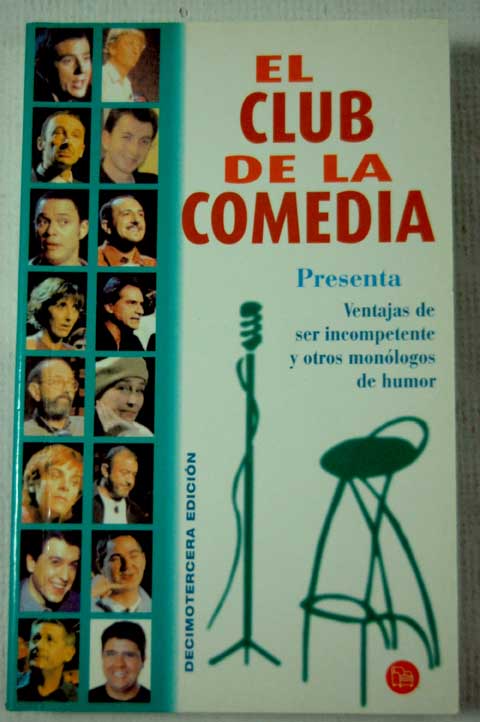 Descargar EL CLUB DE LA COMEDIA: VENTAJAS DE SER INCOMPETENTE Y OTROS MONOLOGOS DE HUMOR