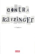 Descargar CONTRA RATZINGER