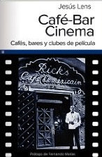 Descargar CAFE-BAR CINEMA: CAFES  BARES Y CLUBES DE PELICULA
