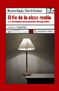 Descargar EL FIN DE LA CLASE MEDIA Y EL NACIMIENTO DE LA SOCIEDAD DE BAJO COSTE