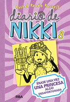 Descargar DIARIO DE NIKKI 8  ERASE UNA VEZ UNA PRINCESA ALGO DESAFORTUNADA