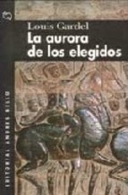 Descargar LA AURORA DE LOS ELEGIDOS
