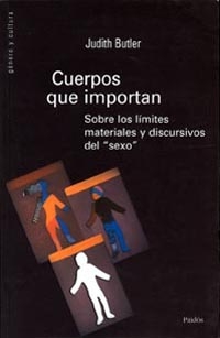 Descargar CUERPOS QUE IMPORTAN SOBRE LOS LIMITES MATERIALES Y DISCURSIVOS DEL SEXO