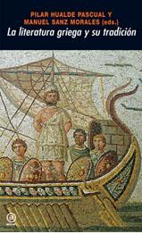 Descargar LA LITERATURA GRIEGA Y SU TRADICION