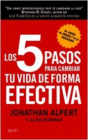 Descargar LOS 5 (CINCO) PASOS PARA CAMBIAR TU VIDA DE FORMA EFECTIVA