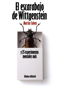 Descargar EL ESCARABAJO DE WITTGENSTEIN Y 25 EXPERIMENTOS MENTALES MAS