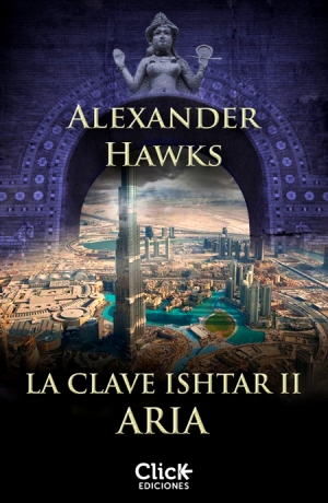 Descargar LA CLAVE ISHTAR II ARIA