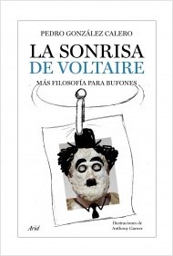 Descargar LA SONRISA DE VOLTAIRE  MAS FILOSOFIA PARA BUFONES