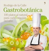 Descargar GASTROBOTANICA 100 PLATOS AL NATURAL PARA CADA ESTACION DEL AñO