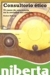 Descargar CONSULTORIO ETICO  70 CASOS DE CONCIENCIA EN LA SOCIEDAD DEL CAMBIO