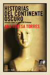 Descargar HISTORIAS DEL CONTINENTE OSCURO ENSAYOS SOBRE LA CONDICION FEMENINA